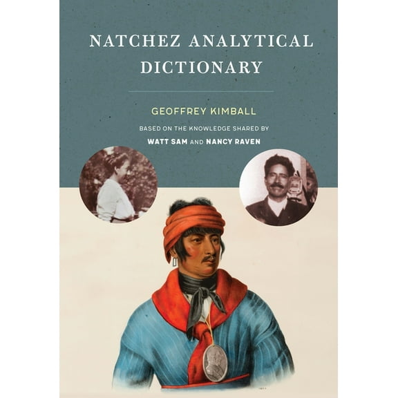 Natchez Analytical Dictionary, (Hardcover)