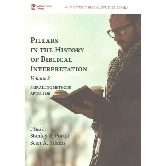 McMaster Biblical Studies: Pillars in the History of Biblical Interpretation, Volume 2 (Paperback)