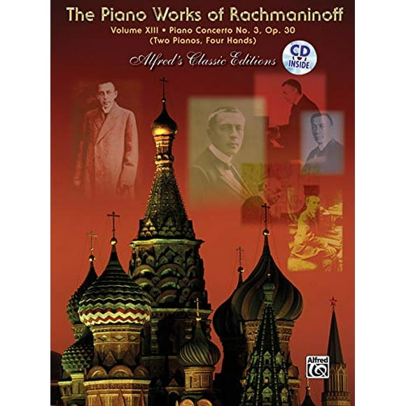 Les Uvres de Piano de Rachmaninov, Vol 13: Concerto pour Piano No. 3, Livre et CD (Alfred's Classic Editions)