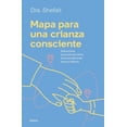 thumbnail image 1 of Libro Mapa Para Una Crianza Consciente Tapa Blanda, Autor Shefali Tsabary, Editorial Urano, 1 of 2