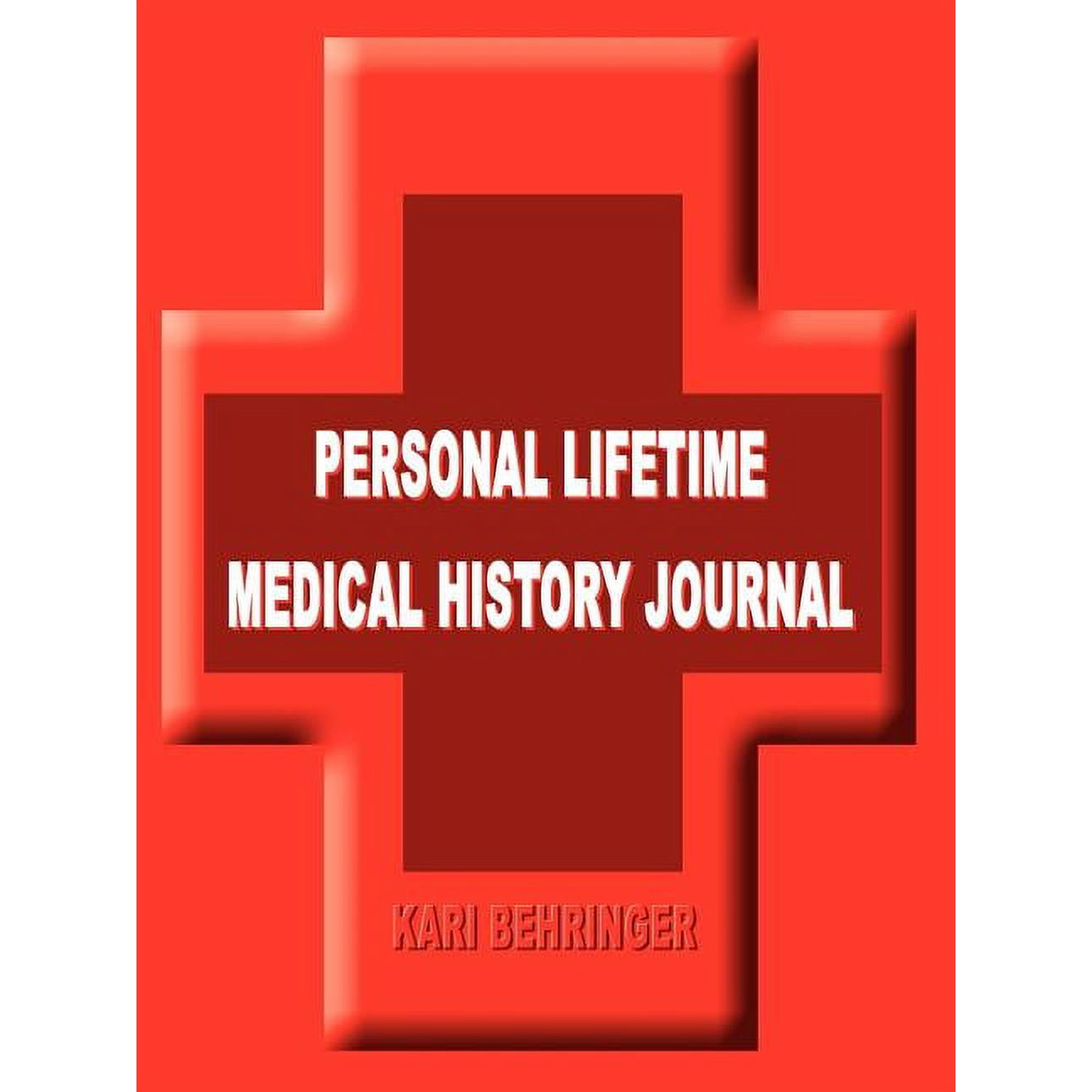 Personal Lifetime Medical History Journal, (Paperback)
