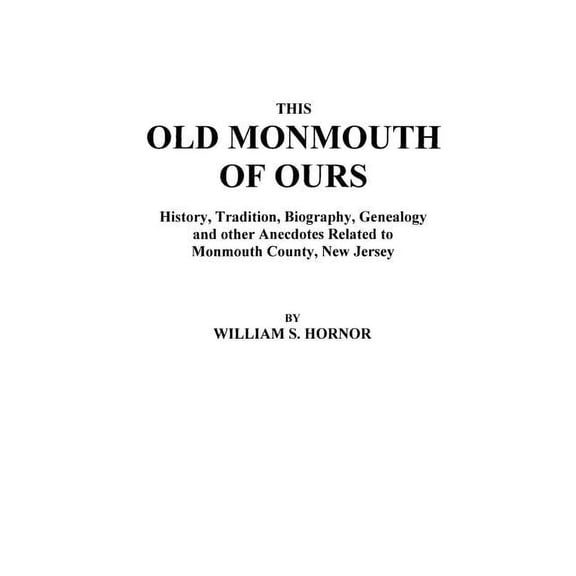 This Old Monmouth of Ours, (Paperback)