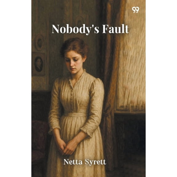 Nobody's Fault, (Paperback)