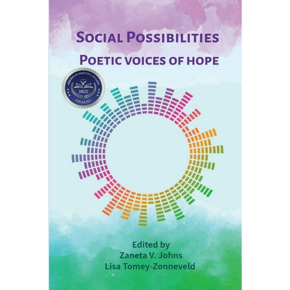 Social Possibilities: Poetic Voices of Hope, (Paperback)