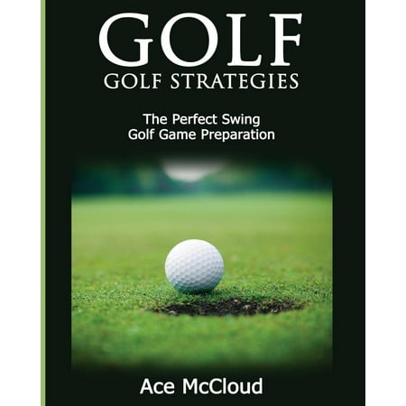 Golf : Golf Strategies: The Perfect Swing: Golf Game (Best Golf Game For Iphone 5)