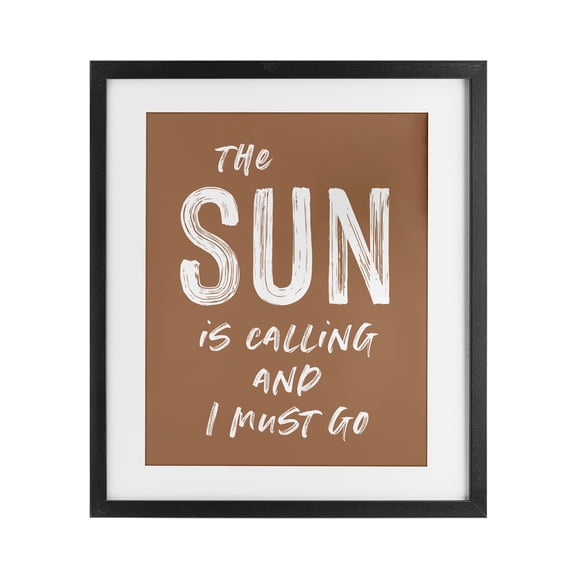 Sun Is Calling Must Go Black Framed Print Under Glass, design by Lettered and Lined