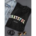thumbnail image 3 of Grateful Always T-Shirt Women -Image by Shutterstock, Female Large, 3 of 4