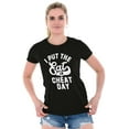 thumbnail image 3 of I Put Eat In Cheat Day Funny Foodie Womens Fitted Plus Size Graphic Tee Brisco Brands 2X, 3 of 5