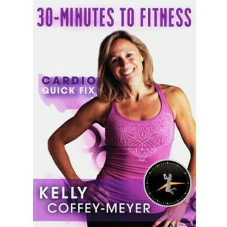 30-Minutes to Fitness: Cardio Quick Fix (DVD)