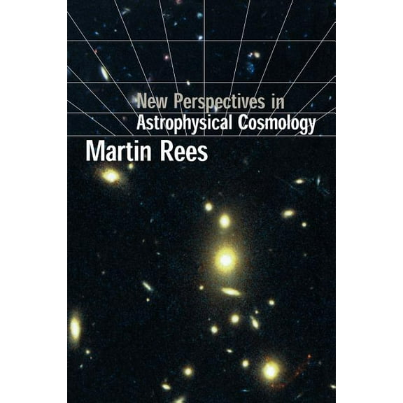 New Perspectives in Astrophysical Cosmology, (Paperback)