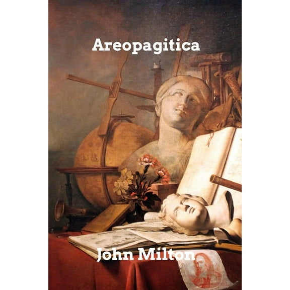 Areopagitica, (Paperback)