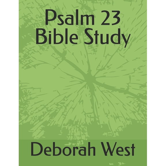 Psalm 23 Bible Study, (Paperback)