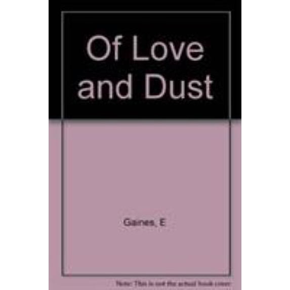 Pre-Owned Of Love and Dust (Paperback) 0393009149 9780393009149
