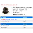 thumbnail image 2 of Glow Plug Control Module - Compatible with 1994 - 1997 Ford F-350 1995 1996, 2 of 2