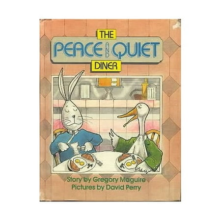 Pre-Owned The Peace and Quiet Diner (Parents Magazine Read Aloud Original) (Hardcover) 0819311766 9780819311764