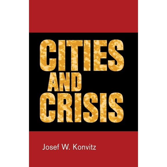 Cities and Crisis, (Hardcover)