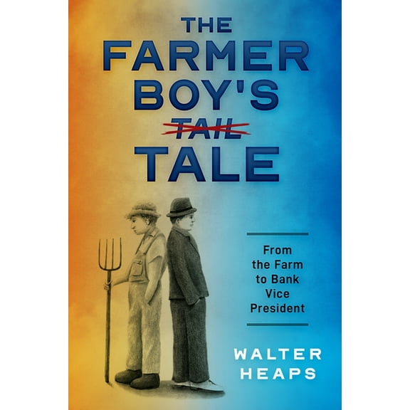 The Farmer Boy's Tale, (Paperback)