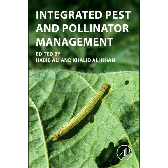 Integrated Pest and Pollinator Management, (Paperback)