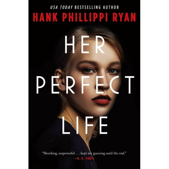Her Perfect Life, (Paperback)