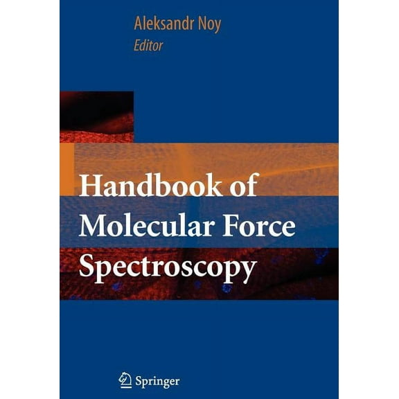Handbook of Molecular Force Spectroscopy, (Paperback)
