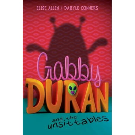 Gabby Duran and the Unsittables