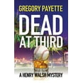 thumbnail image 1 of Pre-Owned Dead at Third (Paperback) 1733866221 9781733866224, 1 of 1