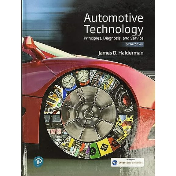 Pre-Owned Automotive Technology: Principles, Diagnosis, and Service (Halderman Automotive Series), 9780135257272, 0135257271, Hardcover, 6 edition