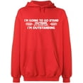 thumbnail image 2 of OXI Hoodie Sweatshirt - I'm Going To Go Stand Outside, Basic Casual Hoodie for Men's and Women Fleece Hoodie Long Sleeve - Red Small, 2 of 3