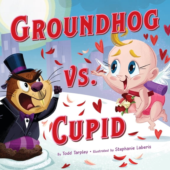 Pre-Owned Groundhog vs. Cupid (Hardcover) by Todd Tarpley