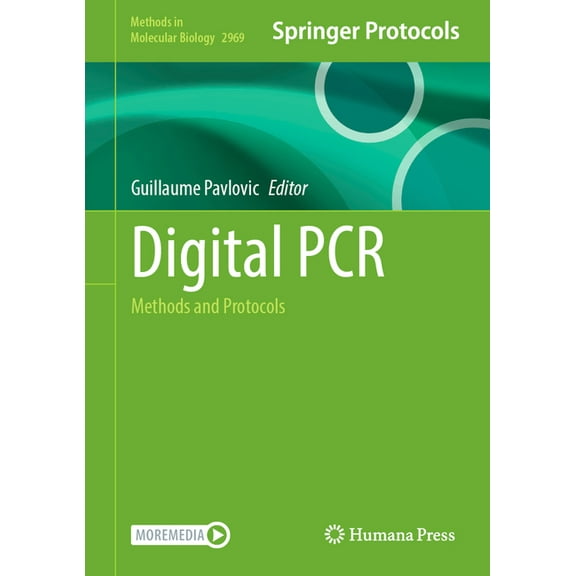 Methods in Molecular Biology Digital PCR: Methods and Protocols, Book 2969, (Hardcover)