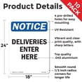 thumbnail image 2 of Deliveries Enter Here OSHA Notice Aluminum Sign 24 Inch x 18 Inch - 10 Pack, 2 of 8
