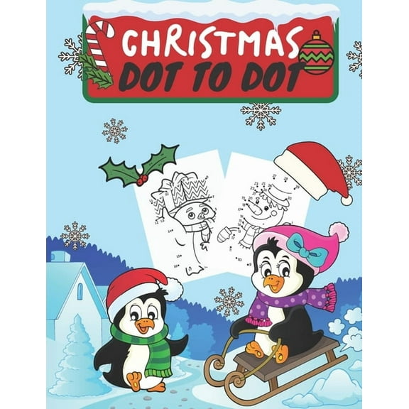Christmas Dot To Dot: Perfect Gift For Toddlers & Children, (Paperback)