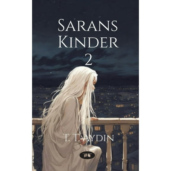 Saran's Kinder: Buch II, (Paperback)