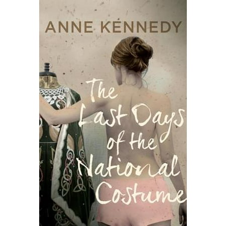 The Last Days of the National Costume - eBook