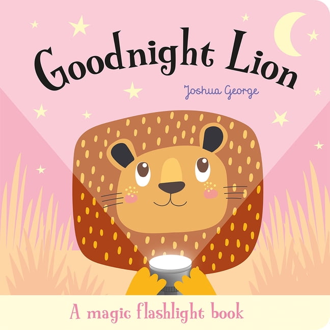 Magic Flashlight Books: Goodnight Lion (Board book)