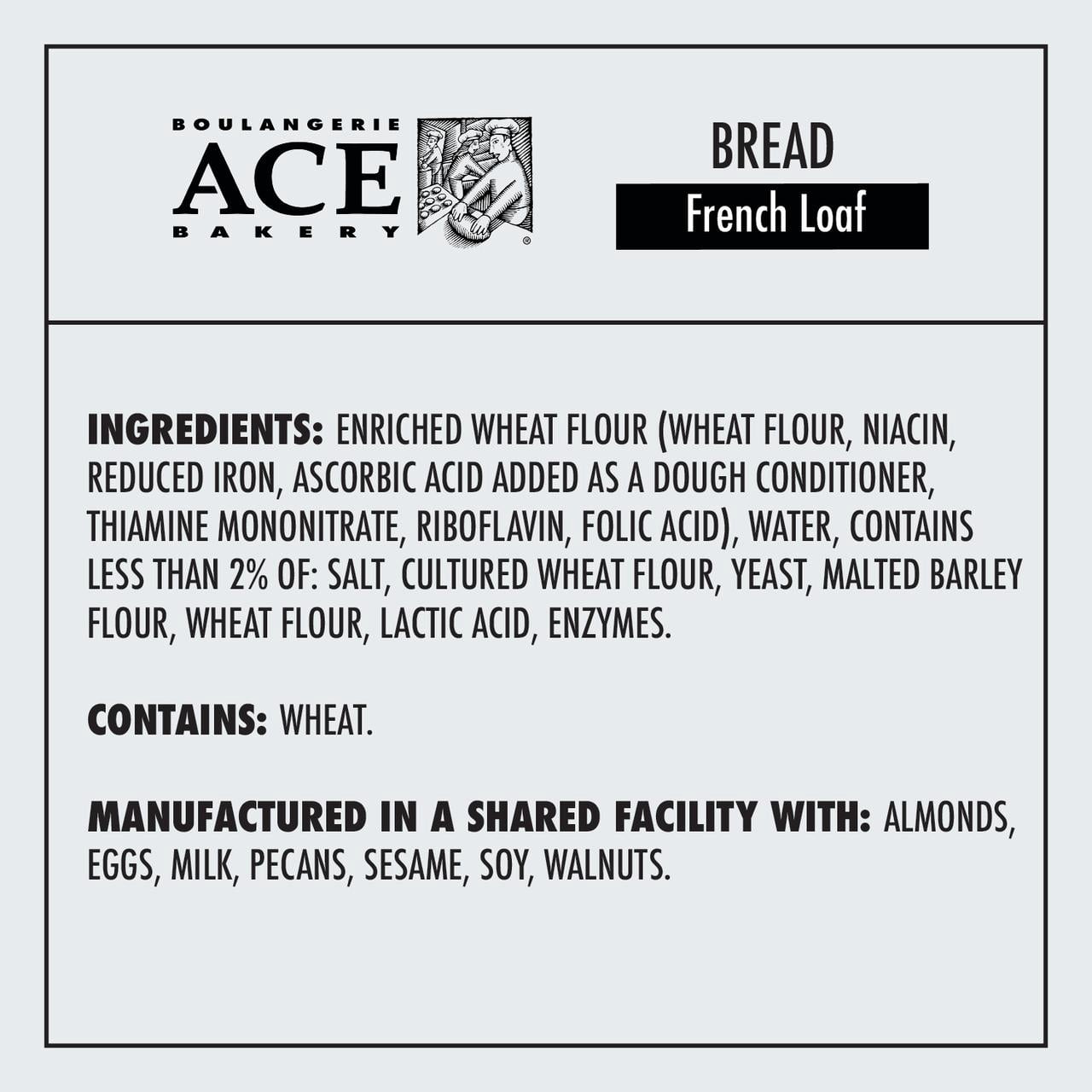 ACE Bakery® French Regular Loaf Bread, 1 Count,18.5 oz