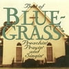 Best Of Bluegrass: Preachin' Prayin' And Singin' (Remaster)