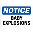 thumbnail image 1 of SignMission OS-NS-A-710-L-10280 7 x 10 Po Panneau de Signalisation OSHA - Explosions de Bébés, 1 of 1