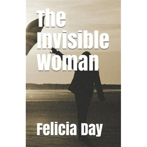 The Invisible Woman