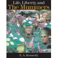 thumbnail image 2 of Life, Liberty, and the Mummers (Hardcover), 2 of 2