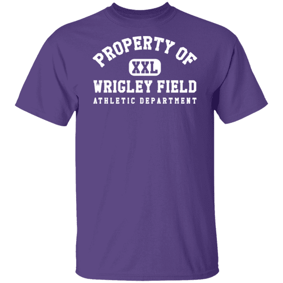 Property of Wrigley Field Athletic Dept T-Shirt