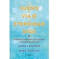 thumbnail image 1 of Libro El Sueño, El Viaje, La Eternidad Y Dios Tapa Blanda, Autor Sara Landon, Editorial Arkano Books, 1 of 2