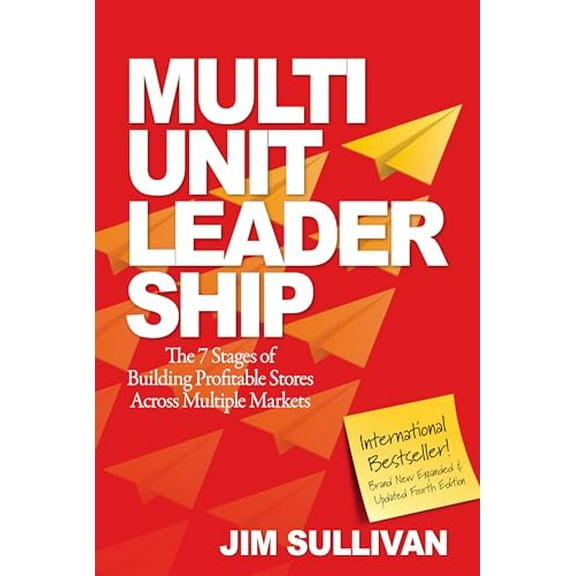 Pre-Owned Multi-Unit Leadership: The 7 Stages of Building Profitable Stores Across Multiple Markets (English and Spanish Edition) (Paperback) 0971584915 9780971584914