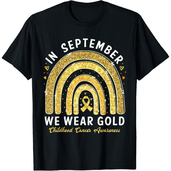 In September We Wear Gold Childhood Cancer Awareness T-Shirt