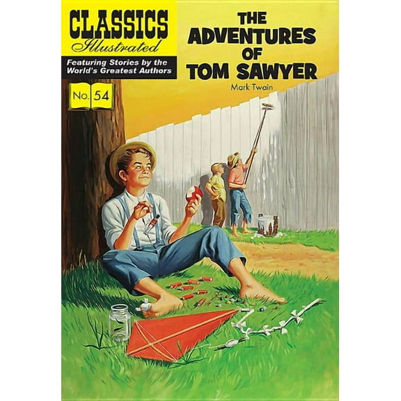 Classics Illustrated: The Adventures of Tom Sawyer (Paperback)