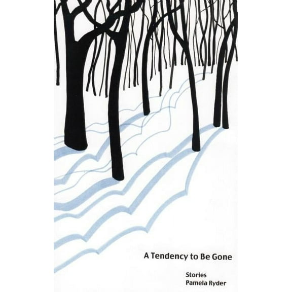 A Tendency to Be Gone (Paperback)