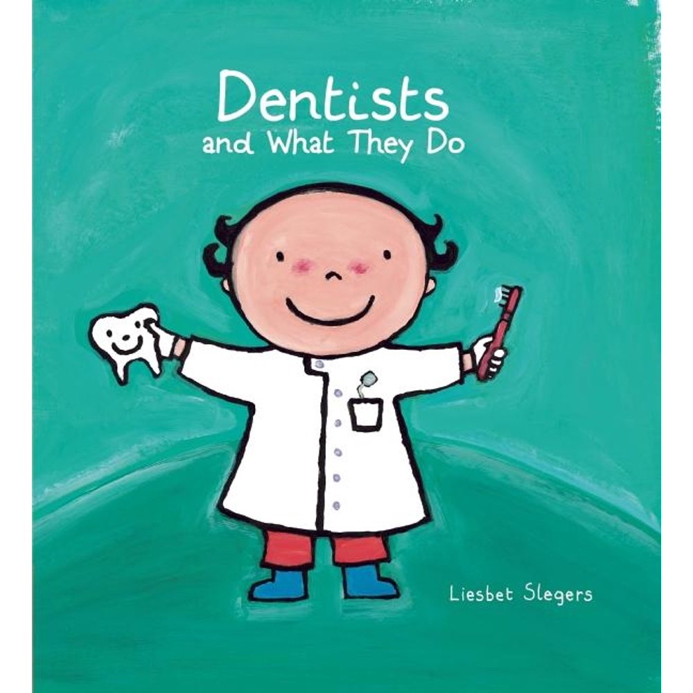 Profession Dentists and What They Do (Hardcover)
