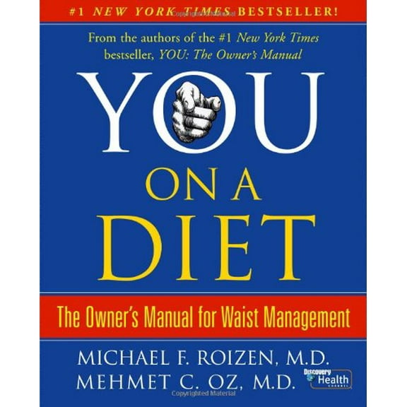 Pre-Owned You: On a Diet: The Owner's Manual for Waist Management (Hardcover) 0743292545 9780743292542