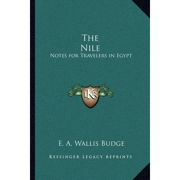 The Nile: Notes for Travelers in Egypt (Paperback)
