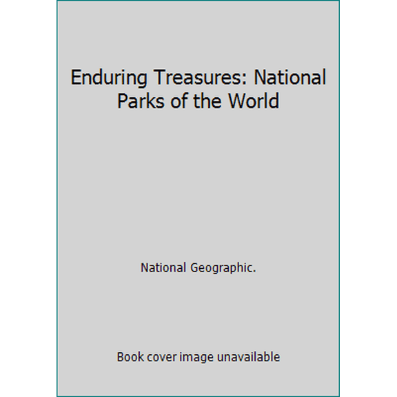 Pre-Owned Enduring Treasures: National Parks of the World (Hardcover) 079227864X 9780792278641